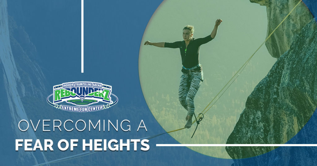 Overcoming A Fear Of Heights Rebounderz Trampoline Park Lansdale Pa