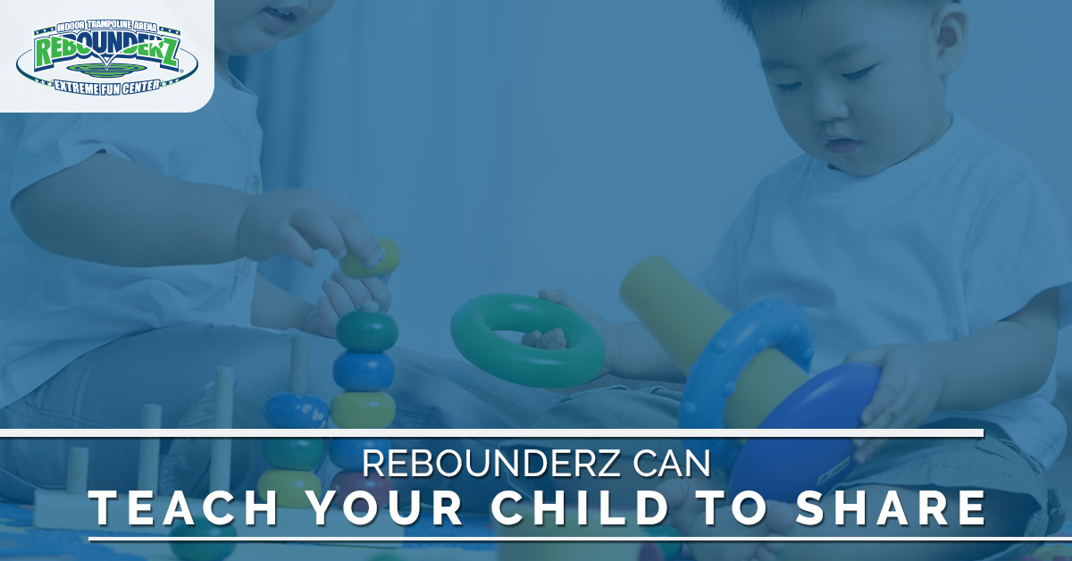 Trampoline Park Rebounderz Can Teach Your Child To Share